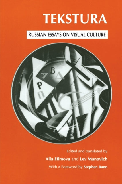 Tekstura: Russian Essays on Visual Culture