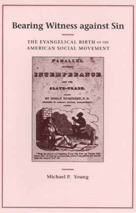 Bearing Witness Against Sin  The Evangelical