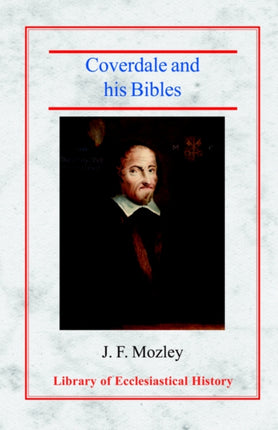 Coverdale and his Bibles