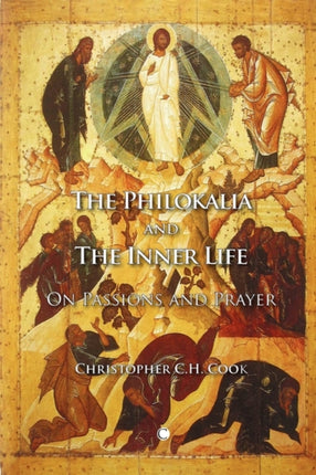 The Philokalia and the Inner Life
