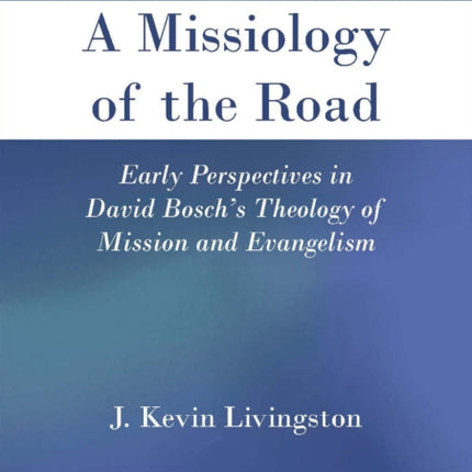 A Missiology of the Road