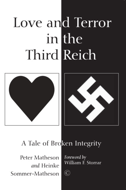 Love and Terror in the Third Reich: A Tale of Broken Integrity