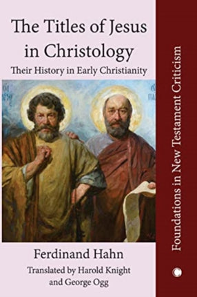 The The Titles of Jesus in Christology Their