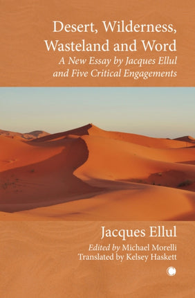 Desert Wilderness Wasteland and Word