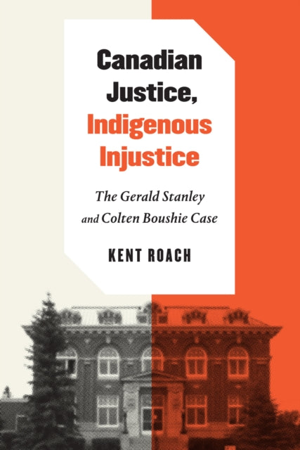 Canadian Justice Indigenous Injustice  The Gerald