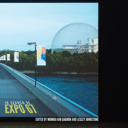 In Search of Expo 67