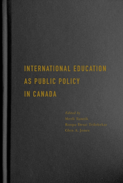 International Education as Public Policy in Canada