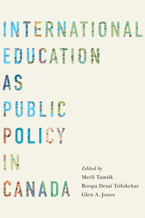 International Education as Public Policy in