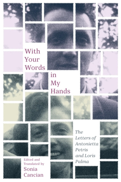With Your Words in My Hands  The Letters of