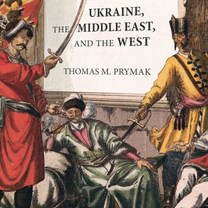 Ukraine, the Middle East, and the West