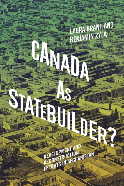 Canada as Statebuilder