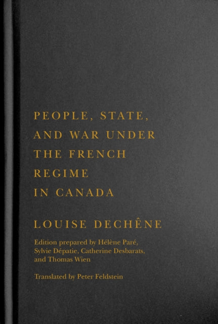 People, State, and War under the French Regime in Canada