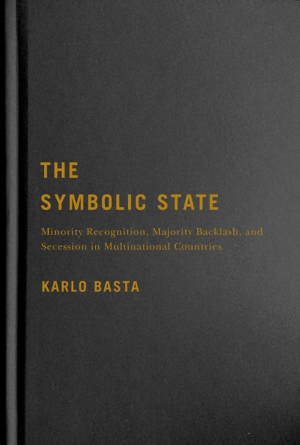 The Symbolic State  Minority Recognition Majority