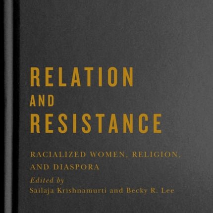 Relation and Resistance  Racialized Women