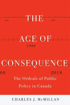 The Age of Consequence  The Ordeals of Public
