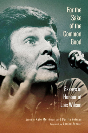 For the Sake of the Common Good  Essays in Honour