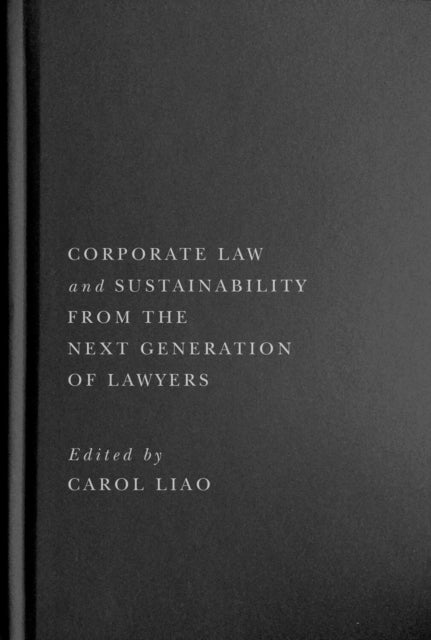 Corporate Law and Sustainability from the Next Generation of Lawyers