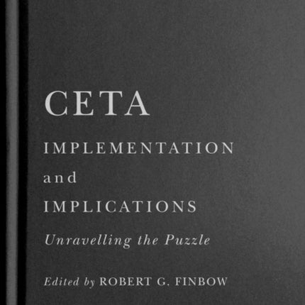 CETA Implementation and Implications
