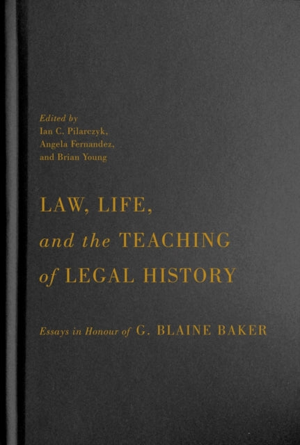 Law Life and the Teaching of Legal History