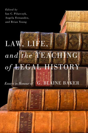 Law Life and the Teaching of Legal History