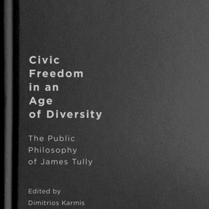 Civic Freedom in an Age of Diversity  The Public