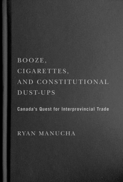 Booze Cigarettes and Constitutional DustUps