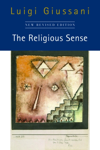 The Religious Sense: New Revised Edition