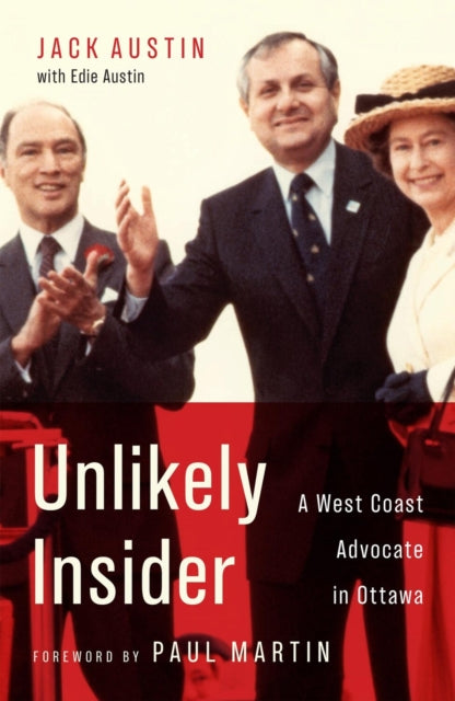 Unlikely Insider: A West Coast Advocate in Ottawa