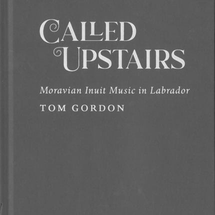 Called Upstairs
