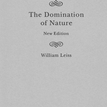 The Domination of Nature: New Edition