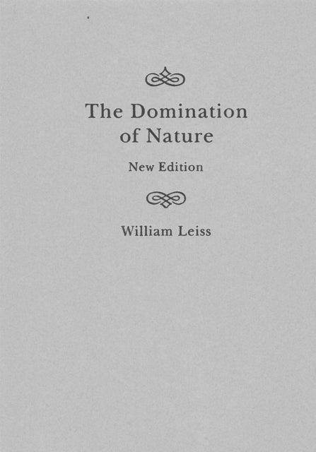 The Domination of Nature: New Edition