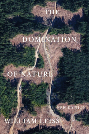 The Domination of Nature: New Edition