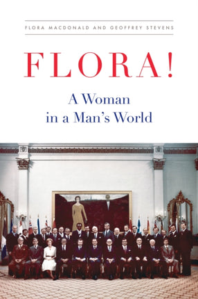 Flora  A Woman in a Mans World