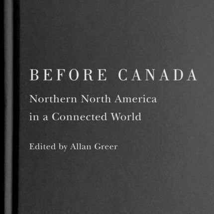 Before Canada