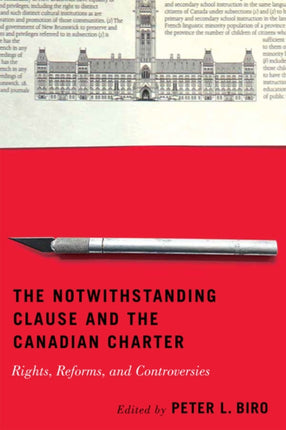 The Notwithstanding Clause and the Canadian Char