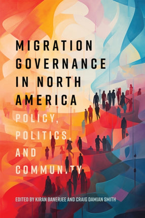 Migration Governance in North America  Policy