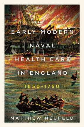 Early Modern Naval Health Care in England