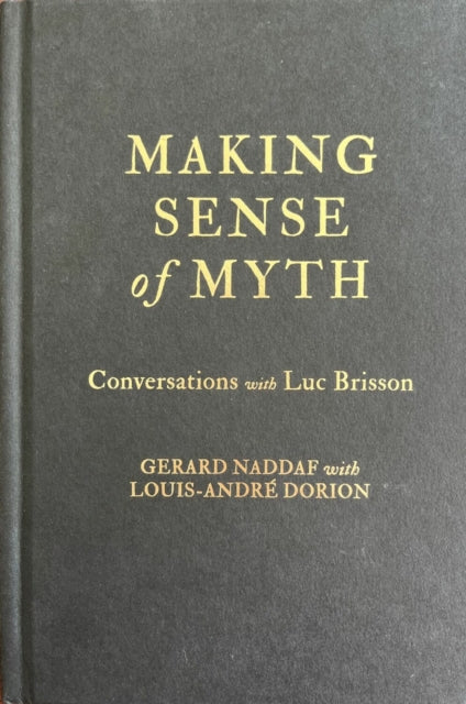 Making Sense of Myth