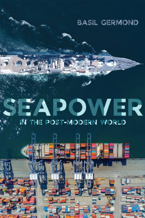 Seapower in the Postmodern World