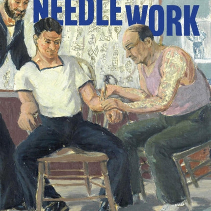 Needle Work  A History of Commercial Tattooing in