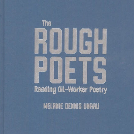 The Rough Poets  Reading OilWorker Poetry