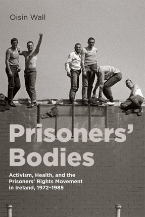 Prisoners Bodies