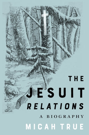 The Jesuit Relations