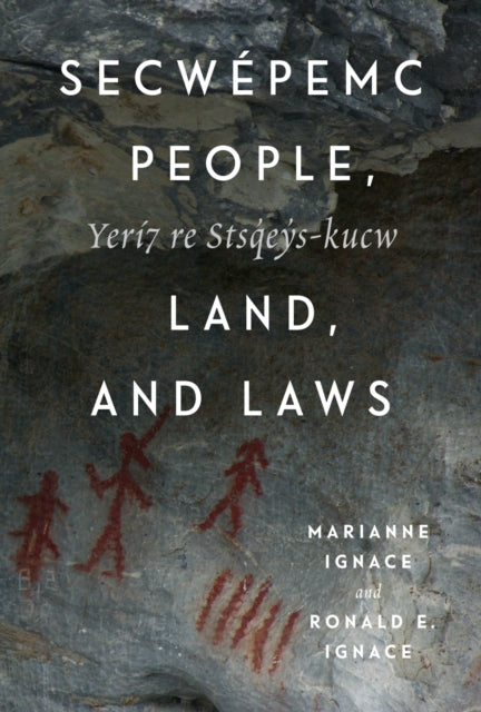 Secwépemc People Land and Laws