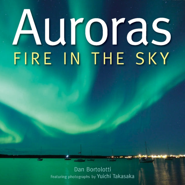 Auroras: Fire in the Sky