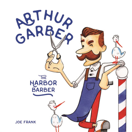 Arthur Garber the Harbor Barber