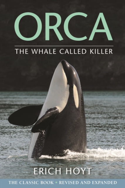 Orca: The Whale Called Killer