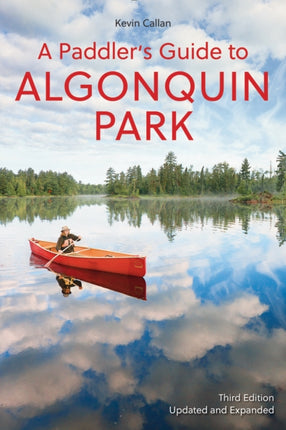 A Paddlers Guide to Algonquin Park