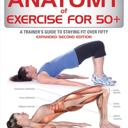 Anatomy of Exercise for 50