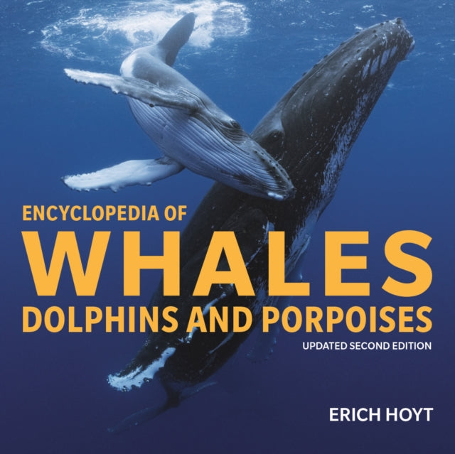 Encyclopedia of Whales, Dolphins & Porpoises